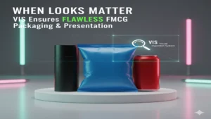 VIS team inspecting FMCG packaging to ensure flawless presentation and quality.