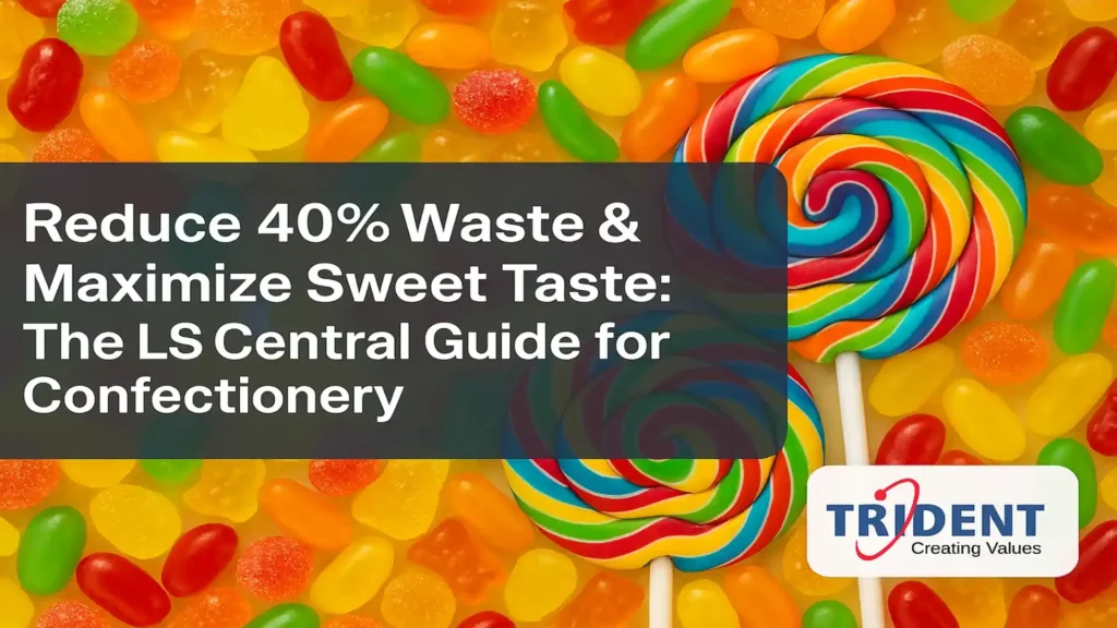 Confectionery production line optimized with LS Central ERP to reduce waste and maintain flavor quality.