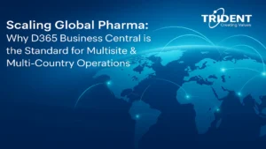 Dynamics 365 Business Central for multisite, multi-country pharmaceutical operations.