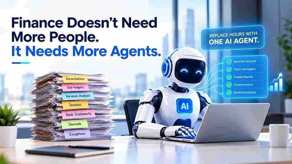 AI agents automating finance processes including reconciliation, reporting, invoice processing, and financial analysis.