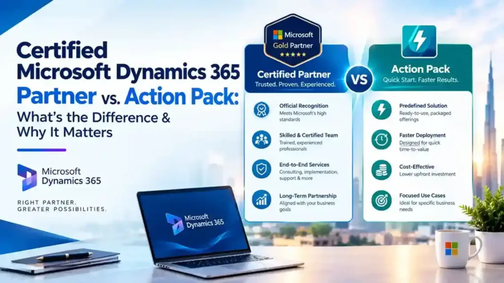 Certified Microsoft Dynamics 365 partner vs. Action Pack comparison highlighting partner expertise and implementation benefits